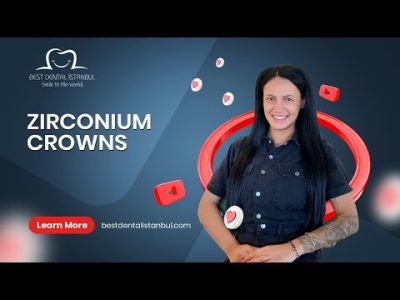 Zirconium Crowns in Turkey – Full Set of Crowns